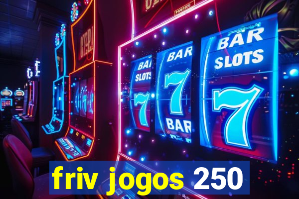 friv jogos 250